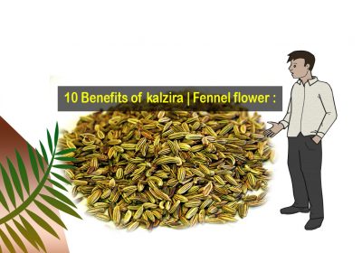 10 Benefits of kalzira | Fennel flower