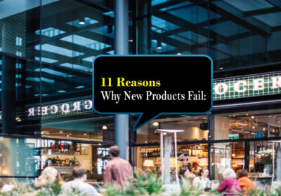 11 Reasons Why New Products Fail
