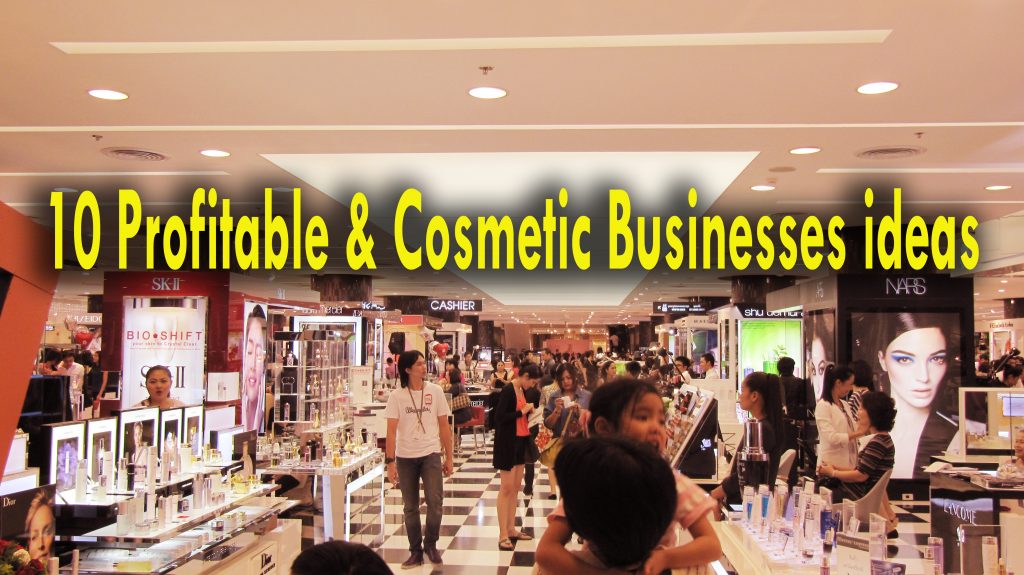 Cosmetic Business ideas for 2020