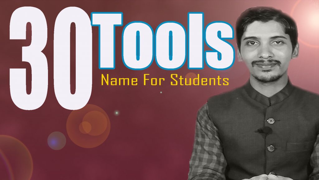 30 Tools Name For Students