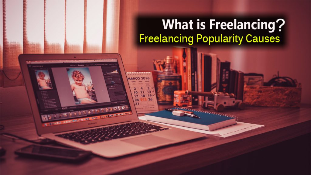 What is Freelancing ? What are the Freelancing 