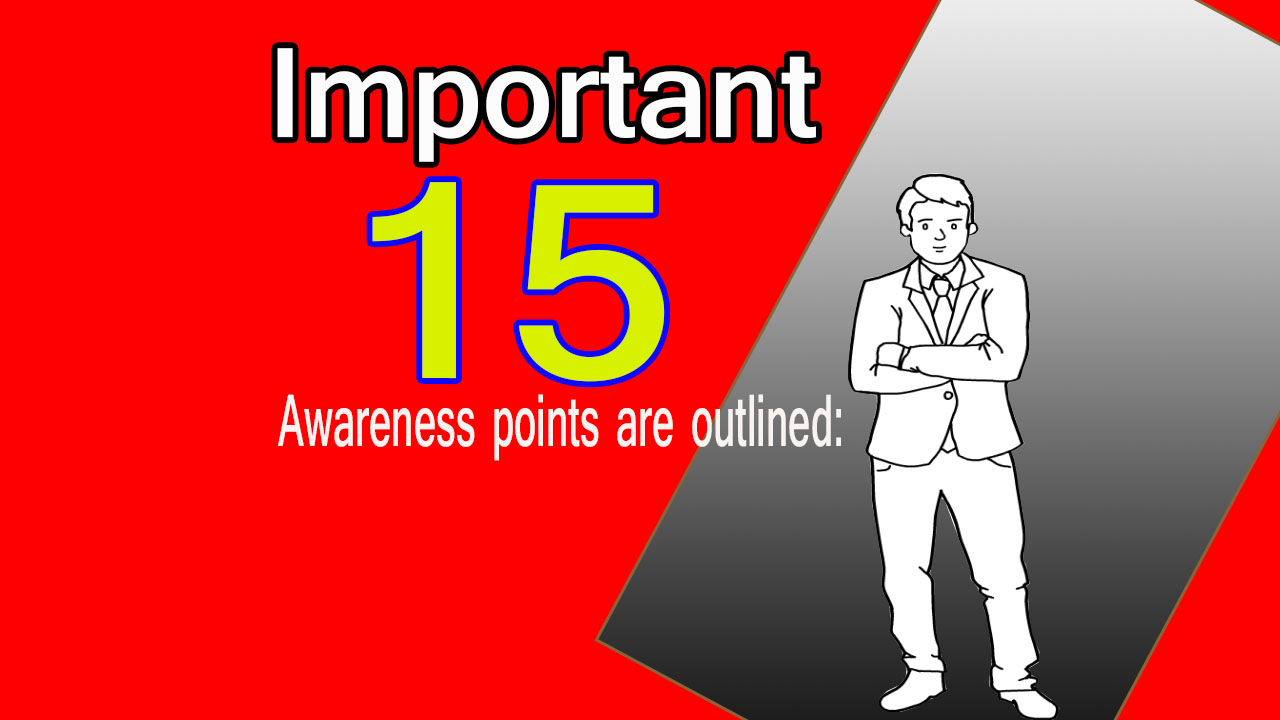 Important 15 Awareness points are outlined