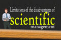 10 Scientific Management – Limitation Disadvantage